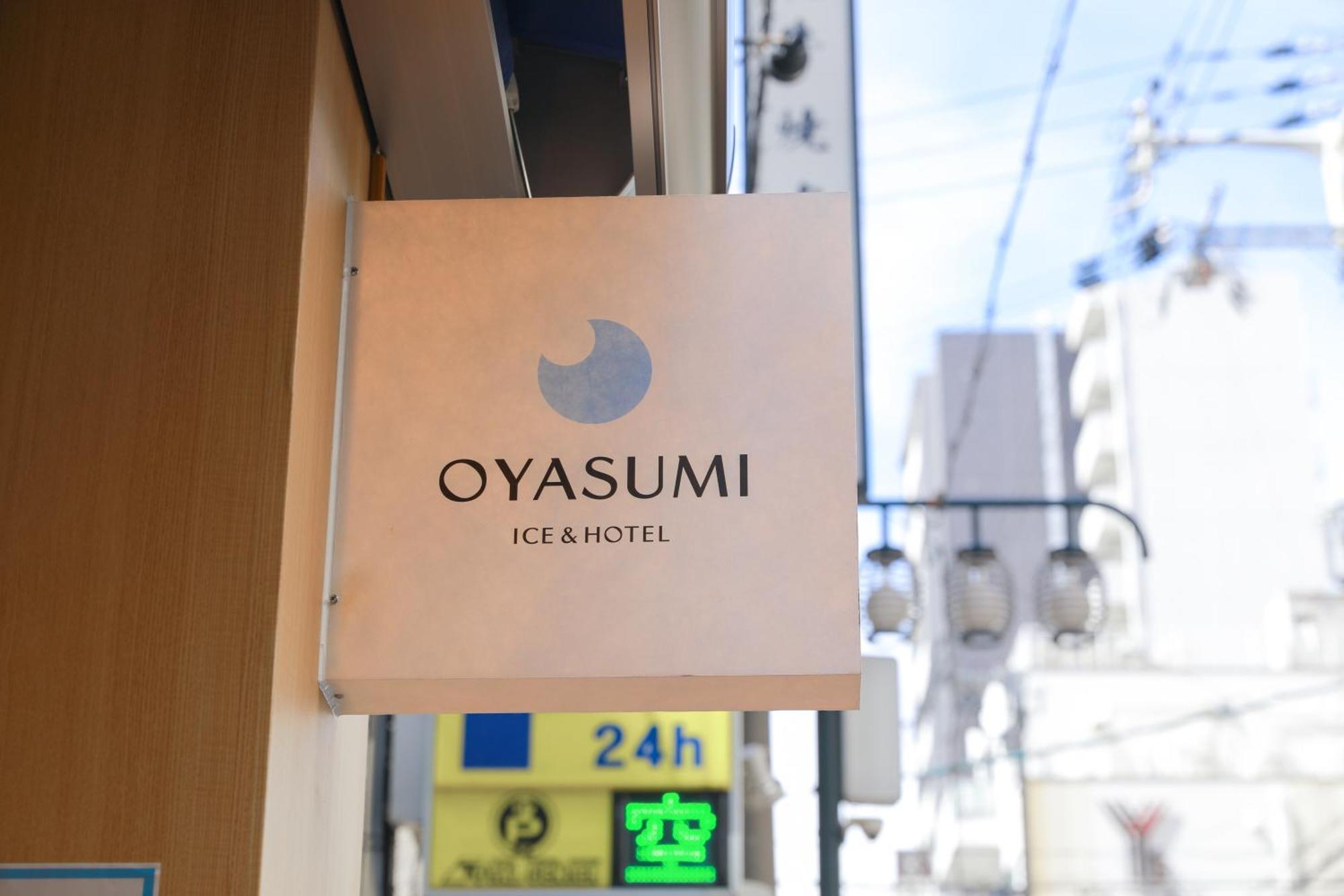 Oyasumi Ice&Hotel Ōsaka Exterior foto